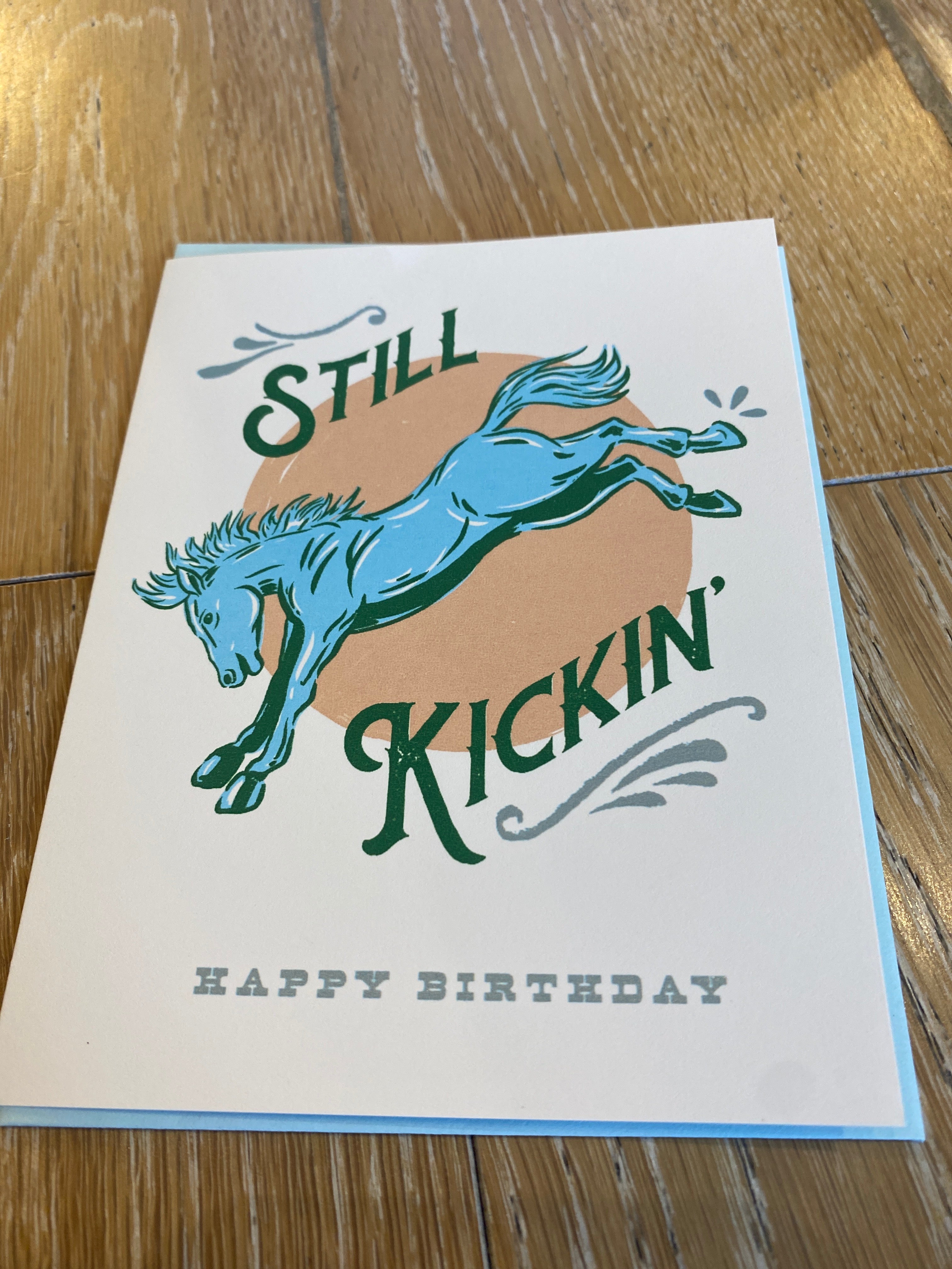 Birthday-Still Kickin’