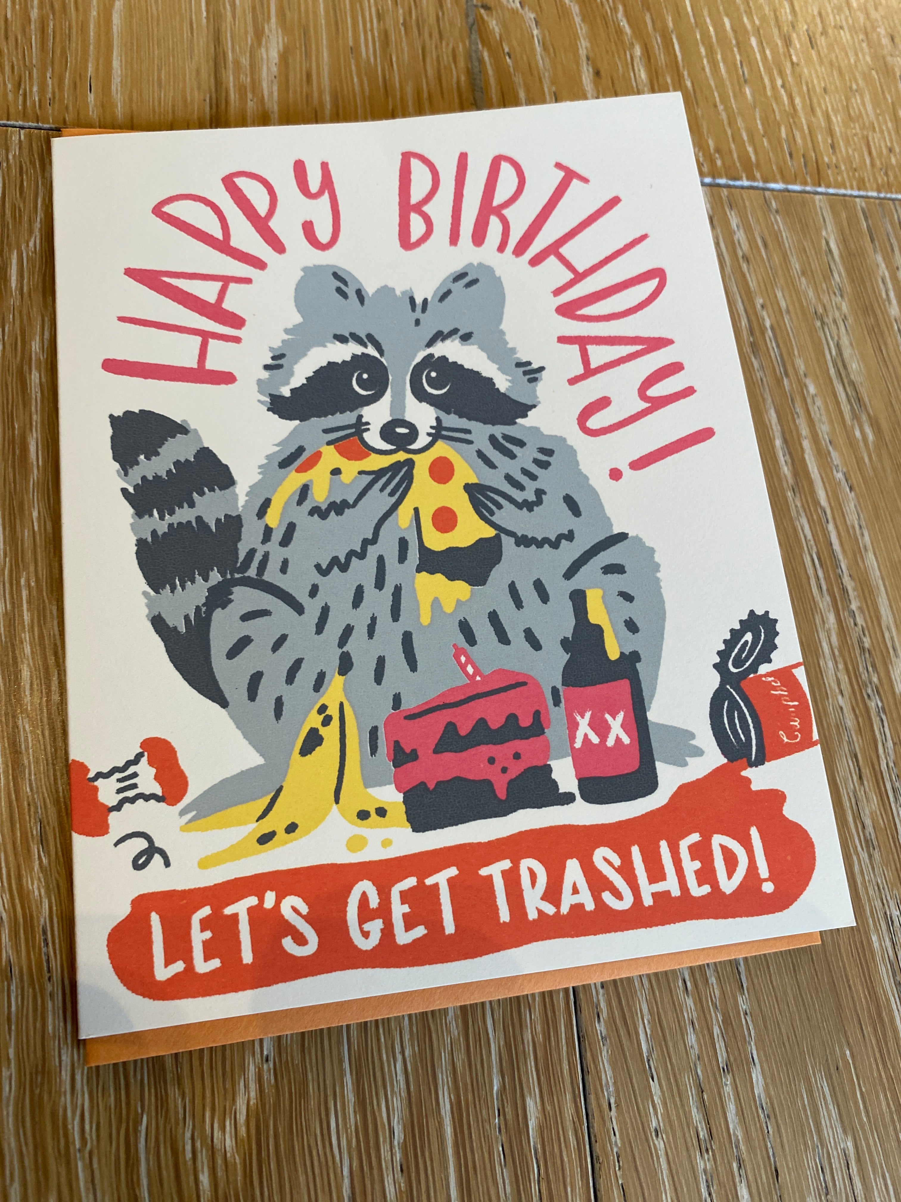 Birthday-Let’s Get Trashed