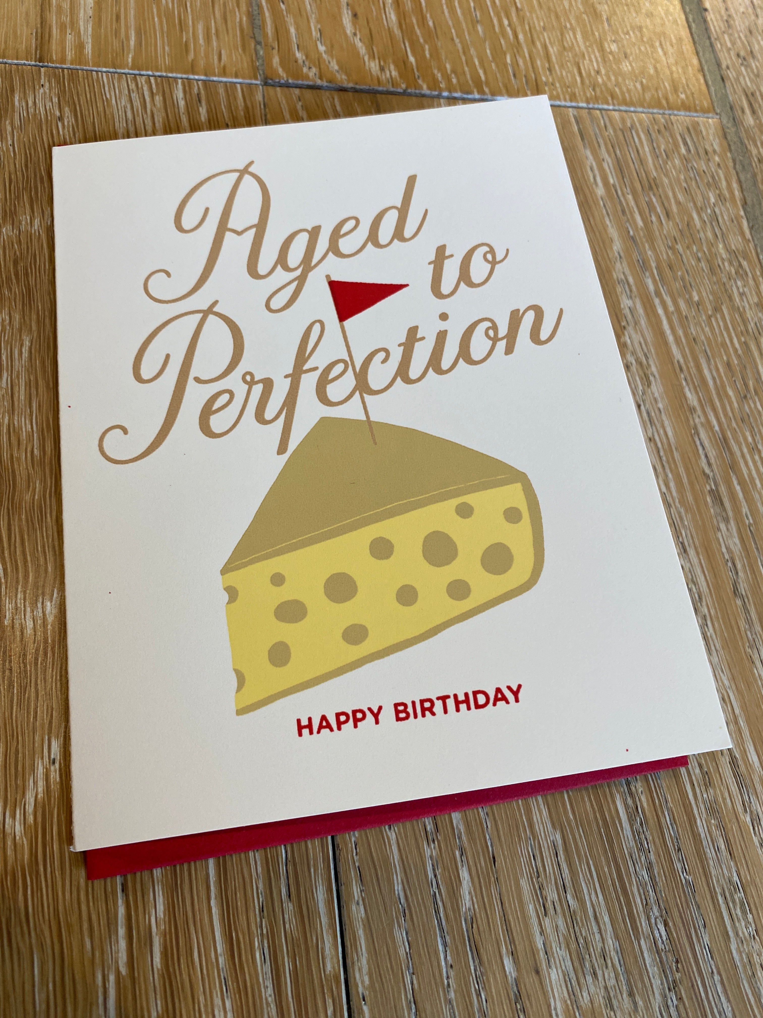 Birthday-Aged to Perfection